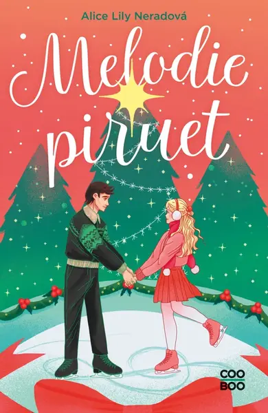 Melodie piruet - Alice Lily Neradová - e-kniha