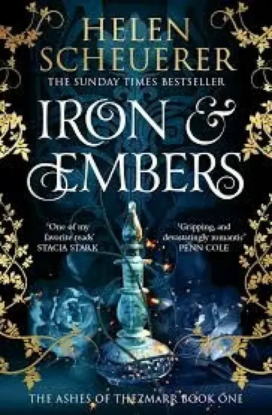 Iron & Embers - Helen Scheuerer