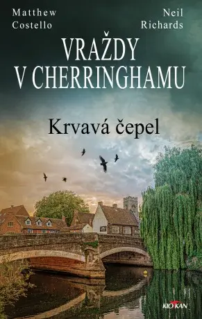 Vraždy v Cherringhamu - Krvavá čepel - Matthew Costello, Neil Richards - e-kniha