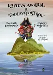 Kapitán Adorabl a Toulavý ostrov (Defekt) - Dominik Landsman, Vojtěch Ondřej