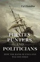 Pirates, Punters, and Politicians - Val Hamilton