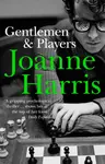 Gentlemen & Players - Joanne Harrisová