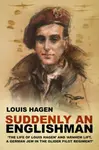 Suddenly an Englishman - Louis Hagen