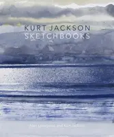 Kurt Jackson Sketchbooks - Jackson Kurt, Alan Livingston