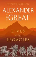 Alexander the Great - DR Stephen Harrison