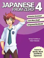 Japanese from Zero! - George Trombley, Yukari Takenaka