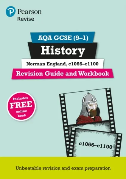 Pearson REVISE AQA GCSE History Norman England, c1066-c1100 Revision Guide and Workbook incl. online revision and quizzes - for 2025 and 2026 exams - 