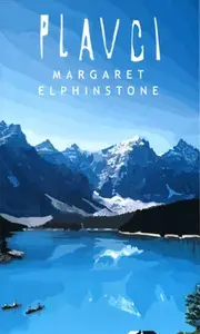 Plavci (poškozená) - Margaret Elphistone