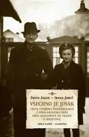 Všechno je jinak - Irena Jirků, Ervín Adam