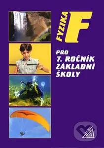Fyzika pro 7. r. ZŠ - Jiří Bohuněk, Růžena Kolářová - kniha z kategorie 2. stupeň