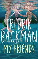 My Friends - Fredrik Backman