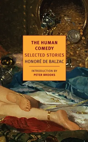 The Human Comedy - Honoré De Balzac