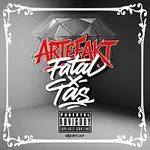 Fatal, TAS – Fatal x TAS - Artefakt
