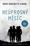 Neúprosný Měsíc (poškozená) - Mary Robinette Kowal