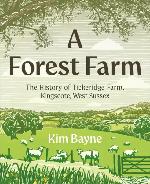 A Forest Farm - Kim Bayne