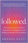 Followed - Amanda Bucci
