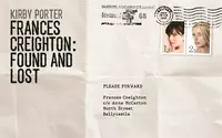 Frances Creighton: Found and Lost - Kirby Porter
