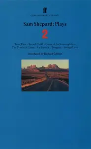Sam Shepard Plays 2 - Sam Shepard