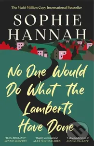 No One Would Do What The Lamberts Have Done…