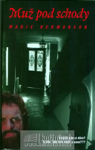 Muž pod schody (poškozená) - Marie Hermanson
