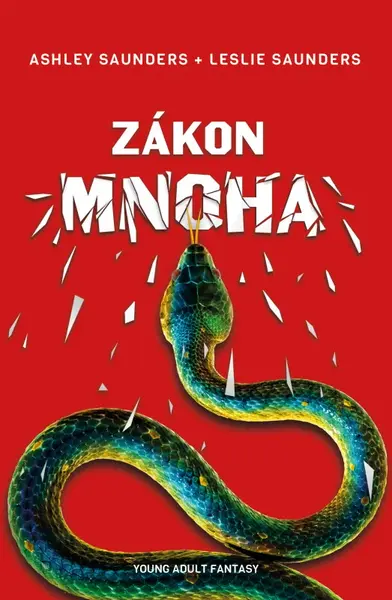 Zákon mnoha (poškozená) - Ashley Saunders, Leslie Saunders