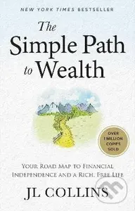 Simple Path to Wealth - *