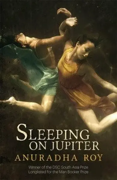 Sleeping on Jupiter - Arundhati Royová