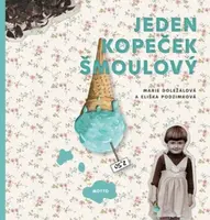 Jeden kopeček šmoulový (poškozená) - Marie Doležalová