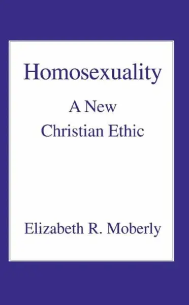 Homosexuality - Elizabeth R. Moberly