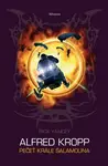 Alfred Kropp Pečeť Šalamounova (poškozená) - Rick Yancey