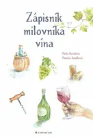 Zápisník milovníka vína - Patricia Janečková, Pavla Burešová