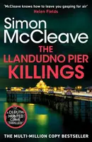 The Llandudno Pier Killings - Simon McCleave