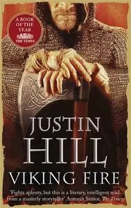 Viking Fire - Justin Hill
