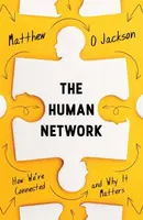 The Human Network - Matthew O. Jackson