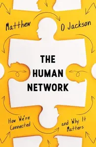 The Human Network - Matthew O. Jackson