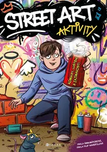 Street art aktivity - Pavla Šmikmátorová