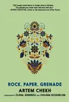 Rock, Paper, Grenade - Chekh Artem