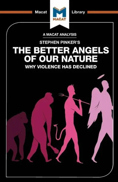 An Analysis of Steven Pinker's The Better Angels of Our Nature - Joulia Smortchkova