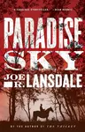 Paradise Sky - Joe R. Lansdale