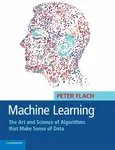 Machine Learning - Peter  Flach