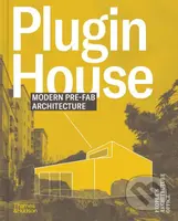 Plugin House (Modern Pre-Fab Architecture) - People's Architecture Office - kniha z kategorie Architektura