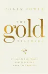 The Gold Standard - Colin Cowie