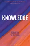 Knowledge - Victoria Grace Elliott, Dr Jenni  Ingram, Dr Steven  Puttick