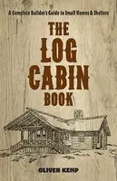 Log Cabin Book - Oliver Kemp
