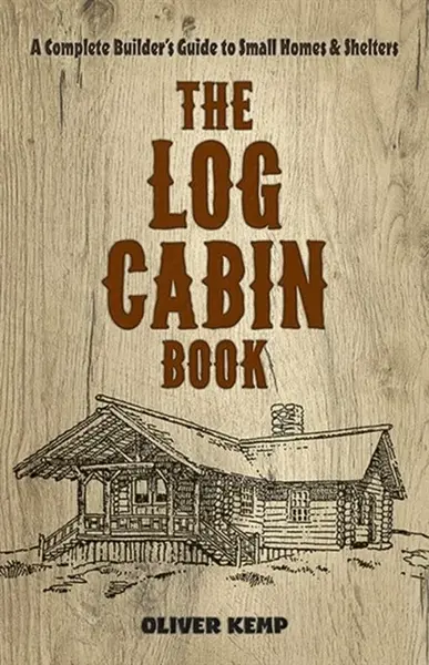 Log Cabin Book - Oliver Kemp