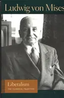 Liberalism - Ludwig von Mises