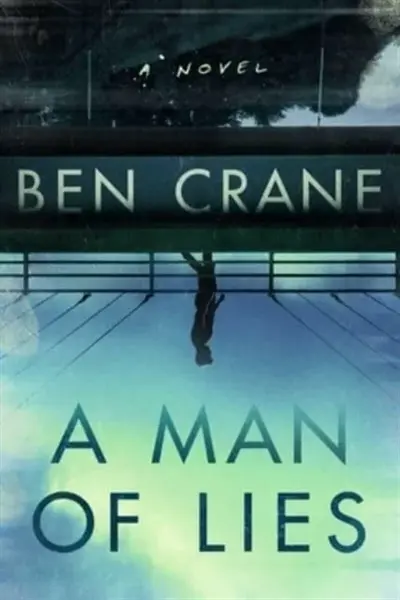Man of Lies - Ben Crane
