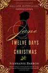 Jane and the Twelve Days of Christmas - Stephanie Barron