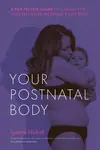 Your Postnatal Body - Lyanne Nicholl