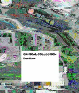 Critical Collection - Evan Hume